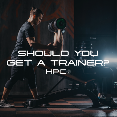 SHOULD YOU GET A TRAINER?